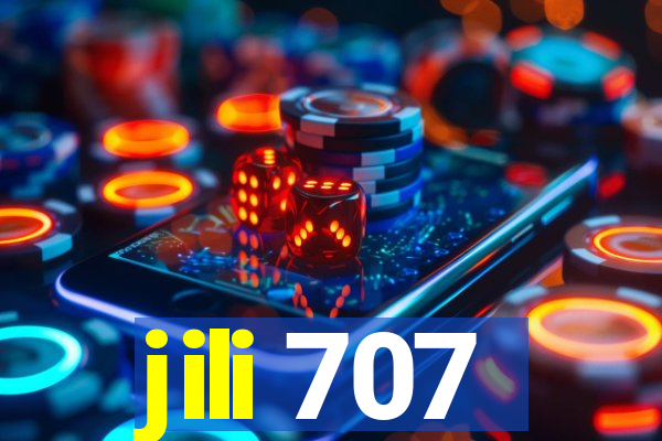 jili 707